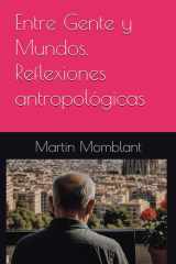 Entre Gente y Mundos. Reflexiones antropológicas cover image