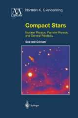Compact Stars Nuclear Physics, Particle Physics, and General Relativity cover image