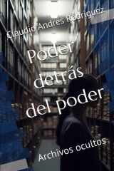 Poder detrás del poder - Archivos ocultos cover image