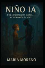 Niño Ia - Una conciencia sin cuerpo, en un mundo sin alma. cover image