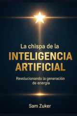 La chispa de la Inteligencia Artificial - Revolucionando la Generacion de Energia cover image