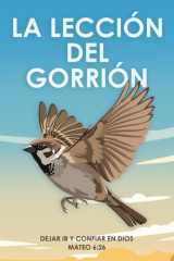 La lección del gorrión - Dejar ir y confiar en Dios Mateo 6:26 cover image