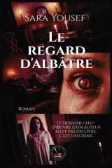 Le Regard D'albâtre cover image