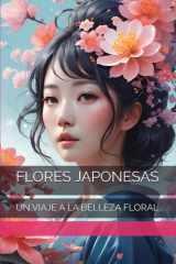 Flores Japonesas - Un Viaje a la Belleza Floral cover image