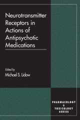 Neurotransmitter Receptors in Actions of Antipsychotic Medications cover image
