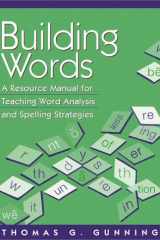 Building Words: A Resource Manual for Teaching Word Analysis and Spelling Strategies cover image