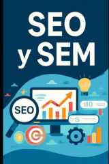SEO y SEM - Optimización en motores de búsqueda y marketing en buscadores cover image