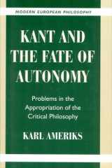 Kant and the Fate of Autonomy Problems in the Appropriation of the Critical Philosophy cover image