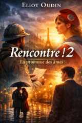 Rencontre ! 2: La promesse des âmes (French Edition) cover image
