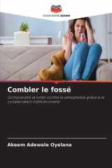Combler le fossé (French Edition) cover image
