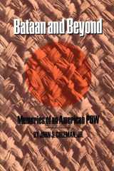 Bataan and Beyond Memories of an American POW cover image