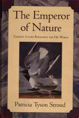 The Emperor of Nature Charles-Lucien Bonaparte and His World cover image