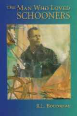 The Man Who Loved Schooners cover image