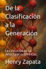 De la Clasificación a la Generación - La Evolución de la Inteligencia Artificial cover image