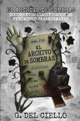 El Archivo de Sombras - Documentos Clasificados de Fenómenos Paranormales cover image