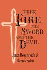 The Fire, the Sword and the Devil cover image