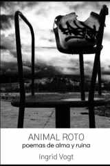 Animal Roto - Poemas de alma y ruina cover image
