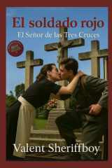 El Soldado Rojo - El Señor de las Tres Cruces. cover image