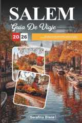 GUÍA DE VIAJE SALEM 2026: Descubre leyendas embrujadas, historia colonial y el encanto de Nueva Inglaterra en la Ciudad de las Brujas (Spanish Edition) cover image
