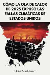Cómo la ola de calor de 2025 expuso las fallas climáticas de Estados Unidos cover image