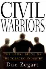 Civil Warriors: The Legal Siege on the Tobacco Industry cover image
