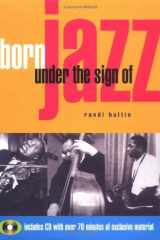 Born Under the Sign of Jazz w/CD cover image