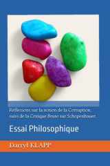 Réflexions sur la notion de la Corruption, suivi de la Critique Brute sur Schopenhauer. cover image