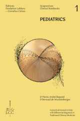Pediatrics & herbal formulae - Acupuncture Clinical Notebook, Tome 1 cover image