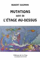 Mutations - suivi de l'Étage au-dessus cover image