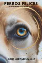 Perros Felices - Entrenamiento Positivo Efectivo cover image