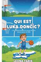 Qui Est Luka DonČiĆ ? - L'incroyable histoire d'un jeune Slovène devenu joueur de NBA cover image