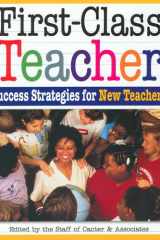 First-Class Teacher Success Strategies for New Teachers cover image