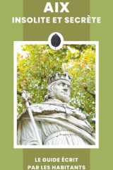Aix insolite et secrète cover image