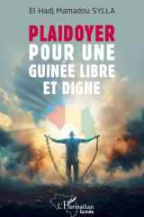 Plaidoyer pour une Guinée libre et digne cover image