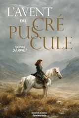 L’avent du crépuscule cover image