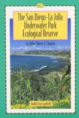 The San Diego-La Jolla Underwater Park Ecological Reserve, Vol. 2: La Jolla Shores and Canyon cover image