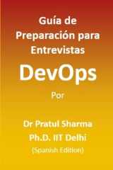 Guía de Preparación para Entrevistas DevOps - Spanish Edition cover image
