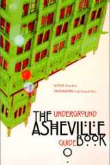 The Underground Asheville Guidebook cover image