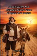 De don Quijote de la Mancha a Sancho Panza - El legado de la cordura cover image
