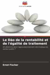 Le Dào de la rentabilité et de l'égalité de traitement: Un dilemme dans l'approvisionnement informatique du secteur public ? (French Edition) cover image