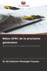 Béton GFRC de la prochaine génération: Matériaux, performances et applications architecturales (French Edition) cover image