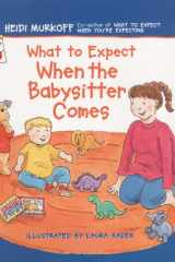 What to Expect When the Babysitter Comes cover image