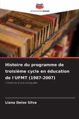 Histoire du programme de troisième cycle en éducation de l'UFMT (1987-2007) (French Edition) cover image