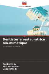 Dentisterie restauratrice bio-mimétique: Un nouveau royaume (French Edition) cover image