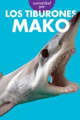 Curiosidad por los tiburones mako (Spanish Edition) cover image