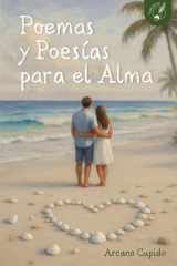 POEMAS Y POESÍAS PARA EL ALMA (Spanish Edition) cover image