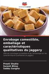 Enrobage comestible, emballage et caractéristiques qualitatives du jaggery (French Edition) cover image