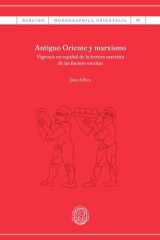 Antiguo Oriente y marxismo: Vigencia en español de la lectura marxista de las fuentes escritas cover image