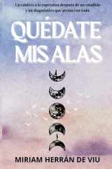Quédate mis alas (Spanish Edition) cover image