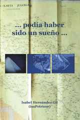 … podía haber sido un sueño … (Spanish Edition) cover image
